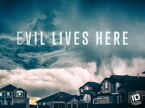 evil.lives here|evil lives here where to watch.